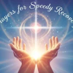 Prayers for Speedy Recovery