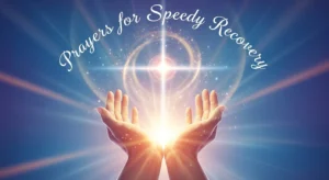 Prayers for Speedy Recovery