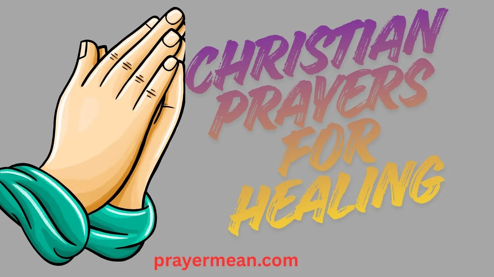 Christian Prayers for Healing