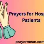 Prayers for Hospital Patients