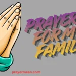 Prayers for My Family