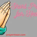 Short Prayers for Healing
