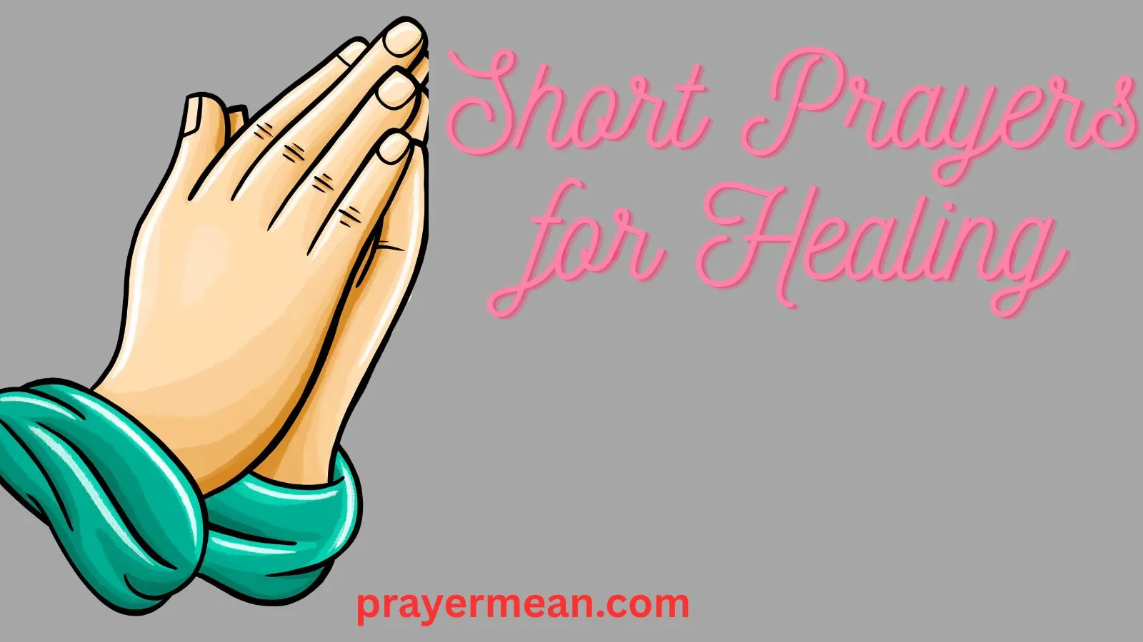 Short Prayers for Healing