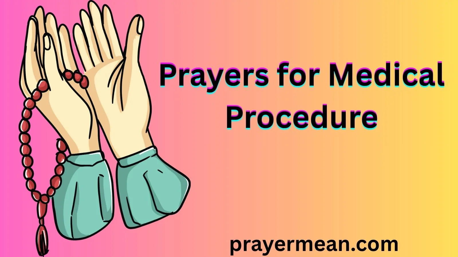 Prayers for Medical Procedure