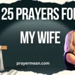25 Prayers for My Wife
