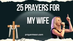 25 Prayers for My Wife