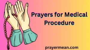 Prayers for Medical Procedure